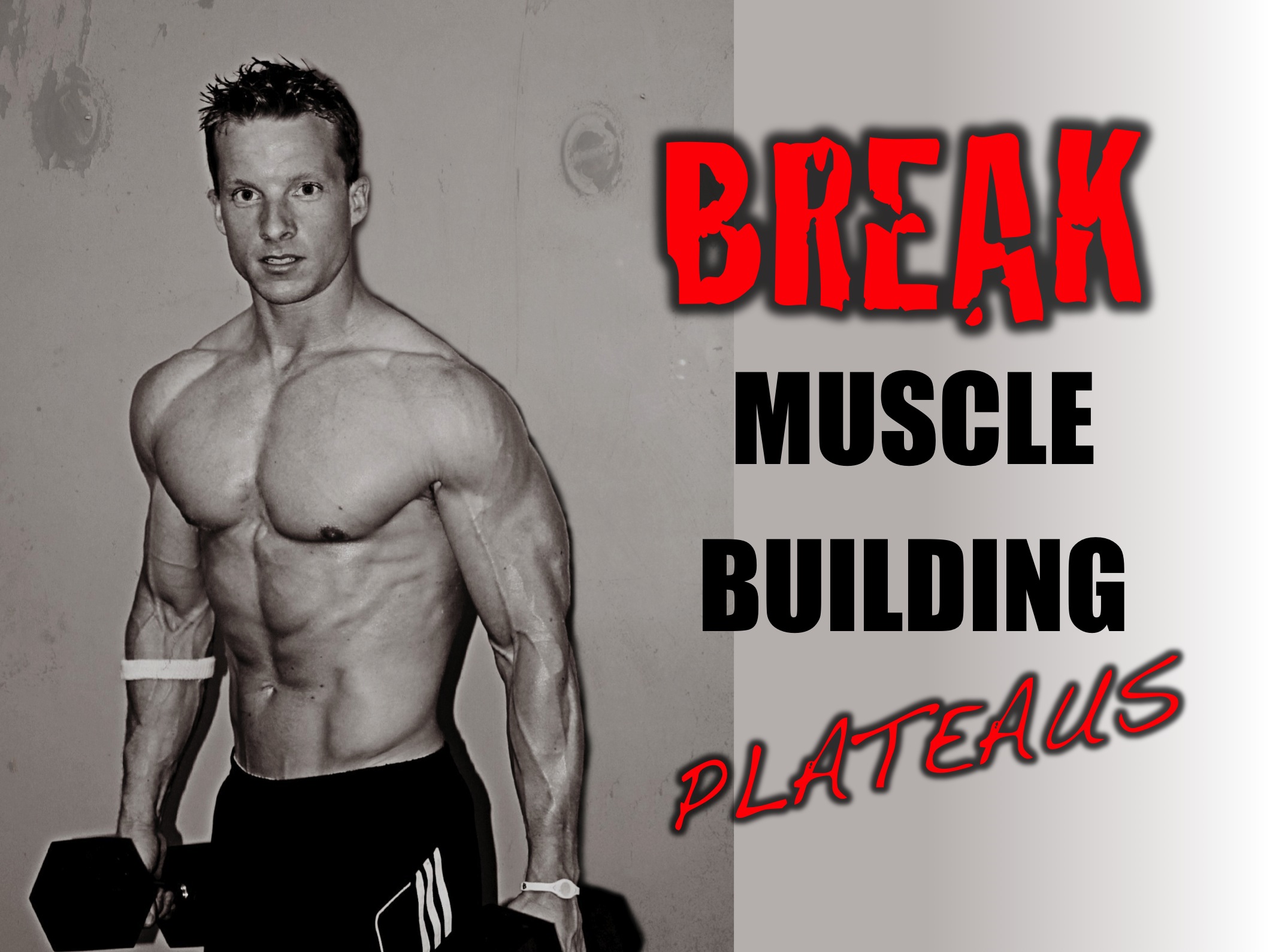 1 Tip To Break Muscle Building Plateaus LLTV Live Lean TV