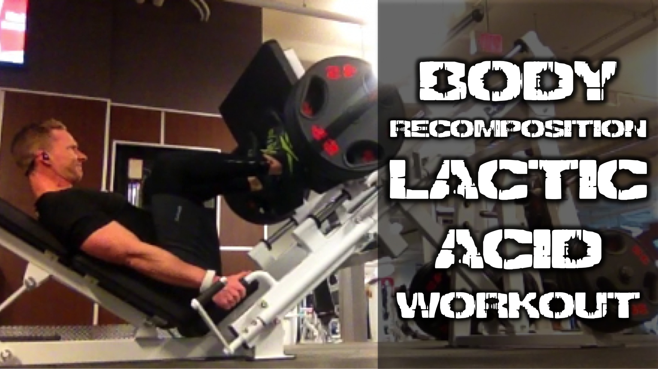 Body Lactic Acid Workout LLTV Live Lean TV