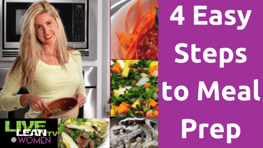4 Easy Steps to Meal Prep