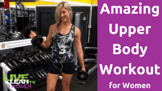 Amazing Upper Body Workout for Women