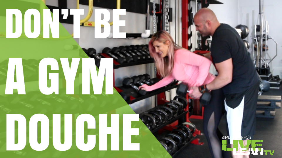Top 6 Douchey Things Guys Do in the Gym Live Lean TV