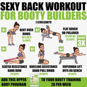 Sexy Back Workout for Booty Builders