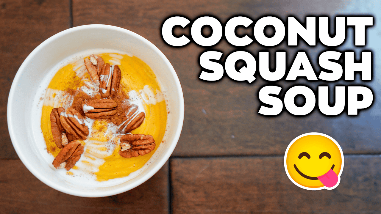 Damn That's Good Coconut Butternut Squash Soup